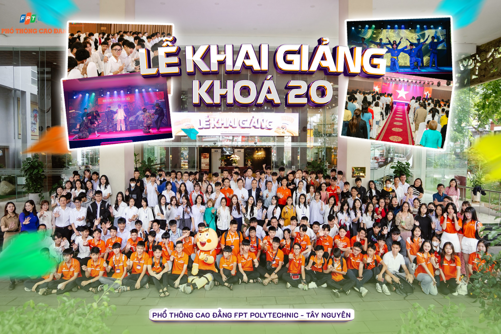 [Cơ sở Tây Nguyên] Không khí Lễ khai giảng năm học 2024 - FPT ...