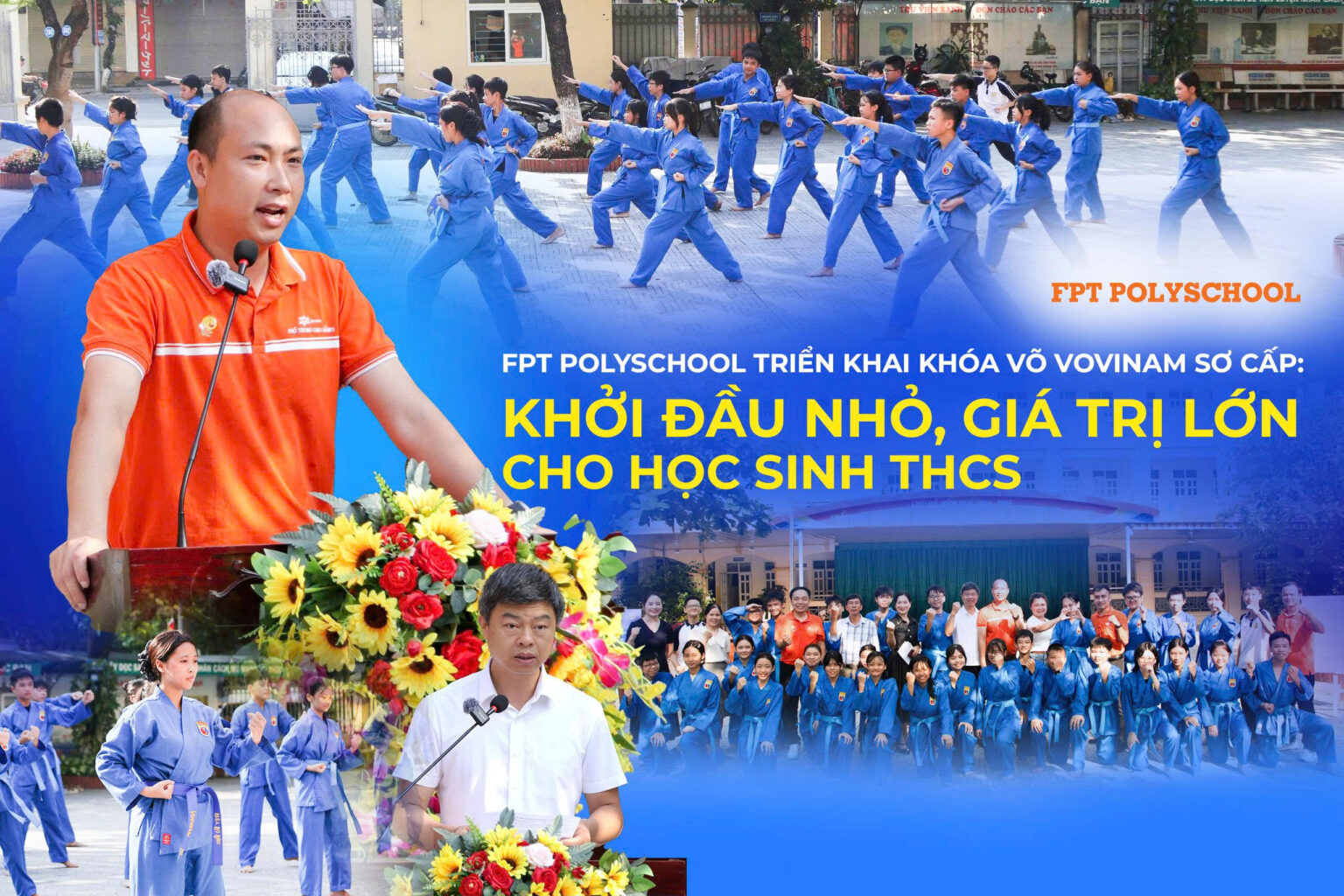 FPT PolySchool triển khai Khóa võ Vovinam sơ cấp: Khởi đầu nhỏ, giá trị ...